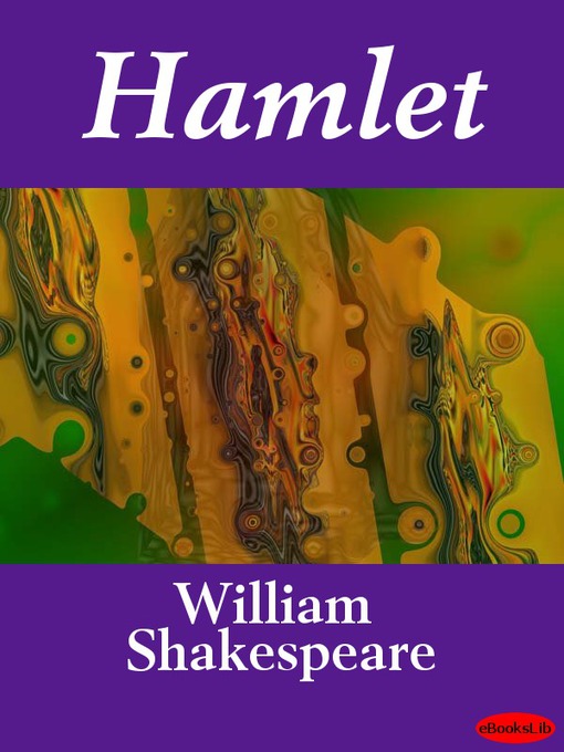 Title details for Hamlet by William Shakespeare - Available